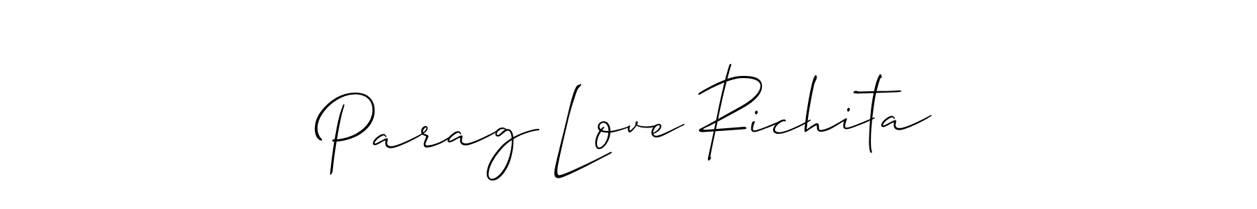 It looks lik you need a new signature style for name Parag Love Richita. Design unique handwritten (Allison_Script) signature with our free signature maker in just a few clicks. Parag Love Richita signature style 2 images and pictures png