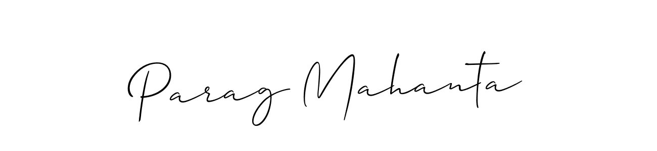 Use a signature maker to create a handwritten signature online. With this signature software, you can design (Allison_Script) your own signature for name Parag Mahanta. Parag Mahanta signature style 2 images and pictures png