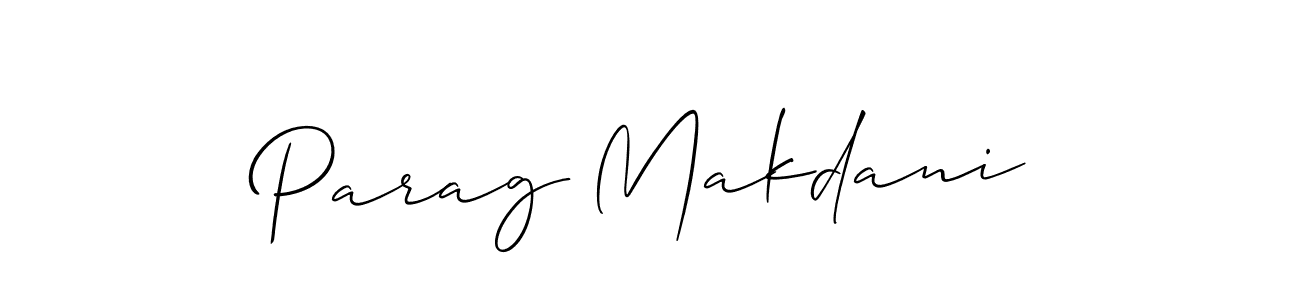 Design your own signature with our free online signature maker. With this signature software, you can create a handwritten (Allison_Script) signature for name Parag Makdani. Parag Makdani signature style 2 images and pictures png