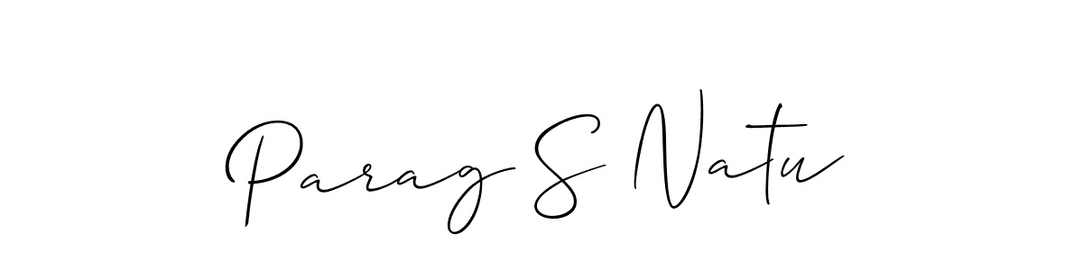 Parag S Natu stylish signature style. Best Handwritten Sign (Allison_Script) for my name. Handwritten Signature Collection Ideas for my name Parag S Natu. Parag S Natu signature style 2 images and pictures png