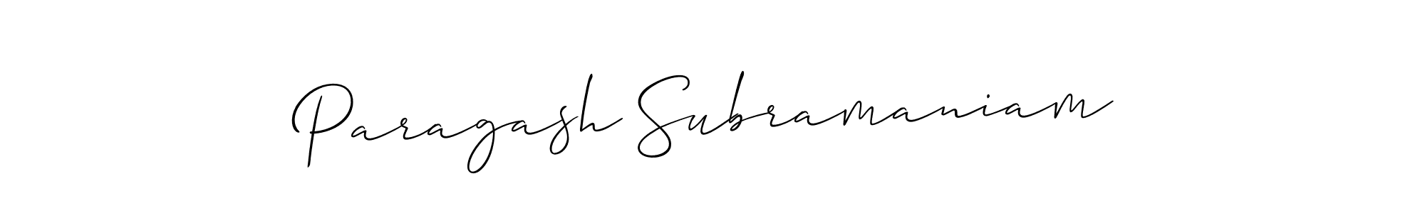 You should practise on your own different ways (Allison_Script) to write your name (Paragash Subramaniam) in signature. don't let someone else do it for you. Paragash Subramaniam signature style 2 images and pictures png