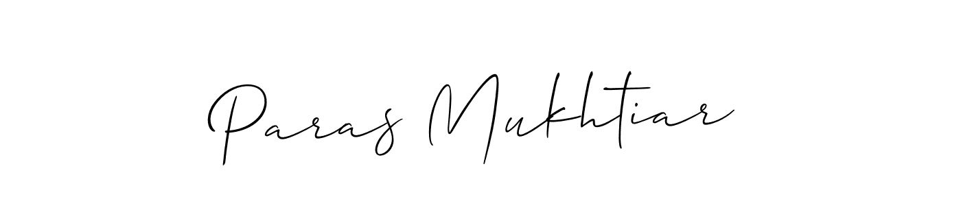 Make a beautiful signature design for name Paras Mukhtiar. With this signature (Allison_Script) style, you can create a handwritten signature for free. Paras Mukhtiar signature style 2 images and pictures png