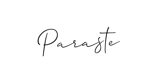 You should practise on your own different ways (Allison_Script) to write your name (Paraste) in signature. don't let someone else do it for you. Paraste signature style 2 images and pictures png