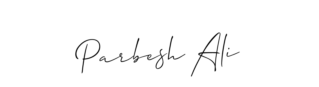 Also You can easily find your signature by using the search form. We will create Parbesh Ali name handwritten signature images for you free of cost using Allison_Script sign style. Parbesh Ali signature style 2 images and pictures png