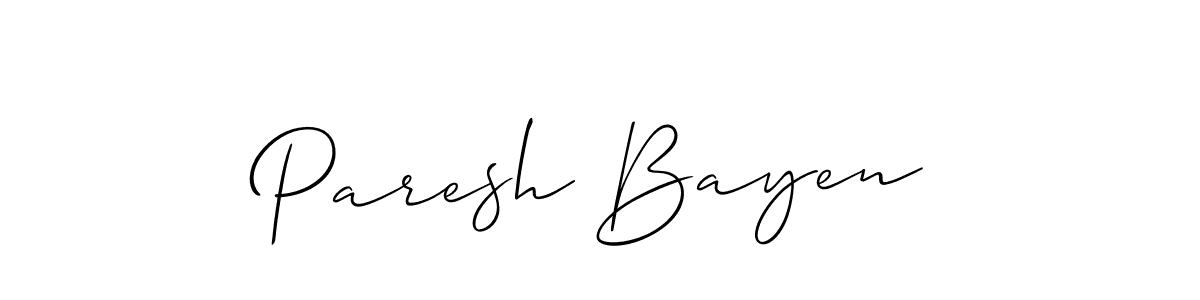 if you are searching for the best signature style for your name Paresh Bayen. so please give up your signature search. here we have designed multiple signature styles  using Allison_Script. Paresh Bayen signature style 2 images and pictures png