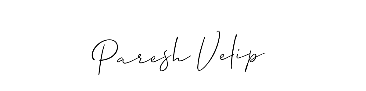 Also we have Paresh Velip name is the best signature style. Create professional handwritten signature collection using Allison_Script autograph style. Paresh Velip signature style 2 images and pictures png