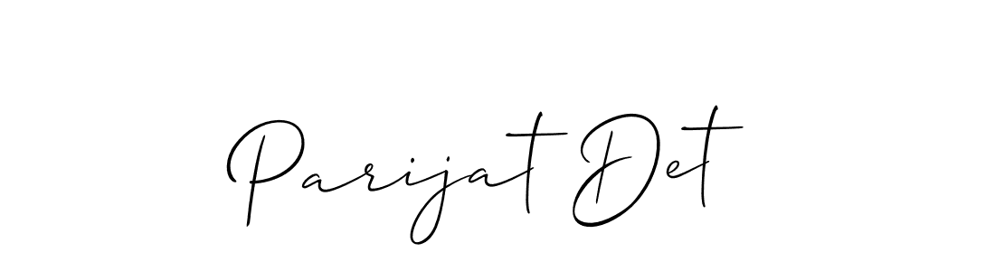 How to make Parijat Det signature? Allison_Script is a professional autograph style. Create handwritten signature for Parijat Det name. Parijat Det signature style 2 images and pictures png