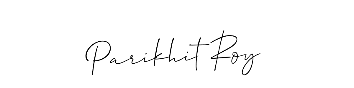 Make a short Parikhit Roy signature style. Manage your documents anywhere anytime using Allison_Script. Create and add eSignatures, submit forms, share and send files easily. Parikhit Roy signature style 2 images and pictures png