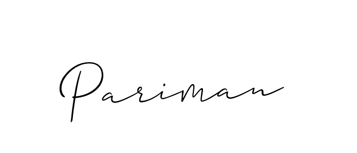 Make a short Pariman signature style. Manage your documents anywhere anytime using Allison_Script. Create and add eSignatures, submit forms, share and send files easily. Pariman signature style 2 images and pictures png
