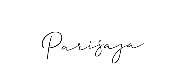 Use a signature maker to create a handwritten signature online. With this signature software, you can design (Allison_Script) your own signature for name Parisaja. Parisaja signature style 2 images and pictures png