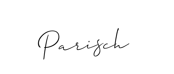 Make a beautiful signature design for name Parisch. With this signature (Allison_Script) style, you can create a handwritten signature for free. Parisch signature style 2 images and pictures png