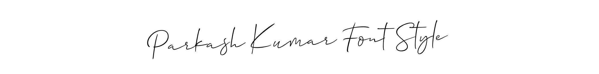 Design your own signature with our free online signature maker. With this signature software, you can create a handwritten (Allison_Script) signature for name Parkash Kumar Font Style. Parkash Kumar Font Style signature style 2 images and pictures png