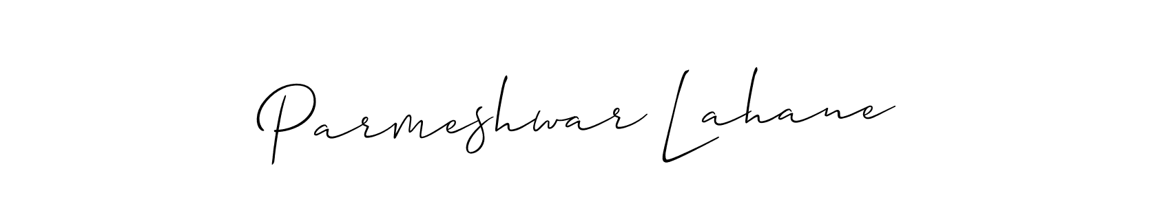 Create a beautiful signature design for name Parmeshwar Lahane. With this signature (Allison_Script) fonts, you can make a handwritten signature for free. Parmeshwar Lahane signature style 2 images and pictures png