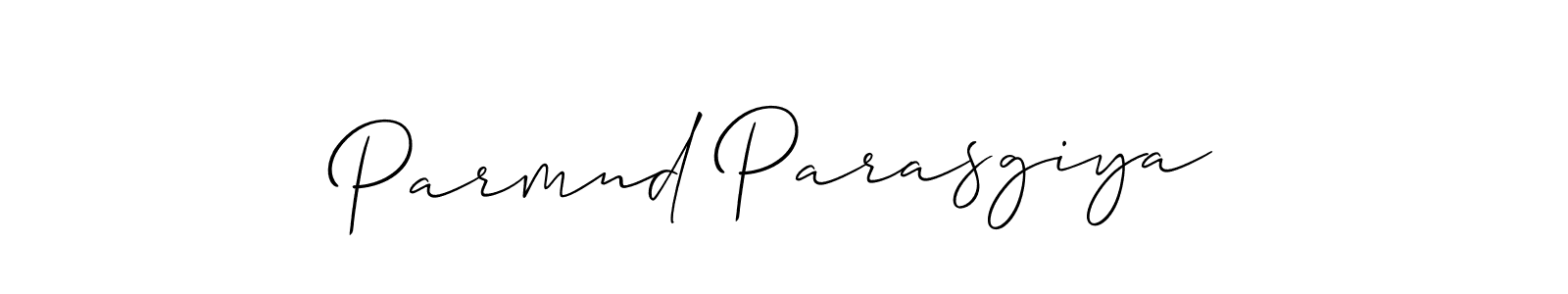Check out images of Autograph of Parmnd Parasgiya name. Actor Parmnd Parasgiya Signature Style. Allison_Script is a professional sign style online. Parmnd Parasgiya signature style 2 images and pictures png