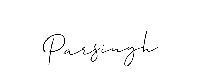 Design your own signature with our free online signature maker. With this signature software, you can create a handwritten (Allison_Script) signature for name Parsingh. Parsingh signature style 2 images and pictures png