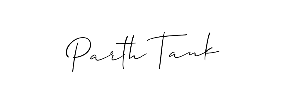 Use a signature maker to create a handwritten signature online. With this signature software, you can design (Allison_Script) your own signature for name Parth Tank. Parth Tank signature style 2 images and pictures png