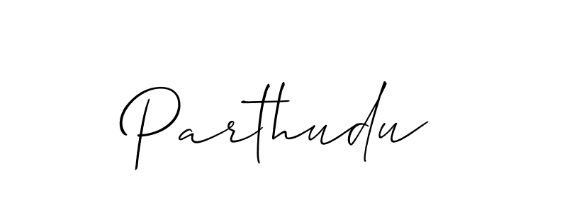 Also we have Parthudu name is the best signature style. Create professional handwritten signature collection using Allison_Script autograph style. Parthudu signature style 2 images and pictures png