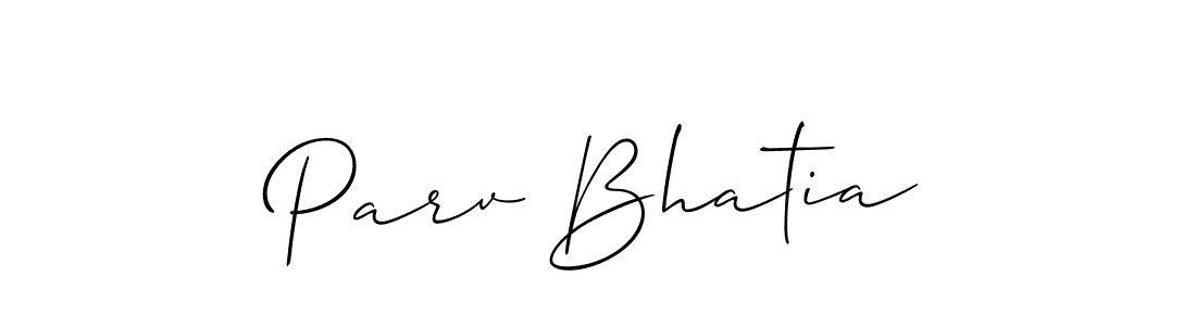 How to make Parv Bhatia name signature. Use Allison_Script style for creating short signs online. This is the latest handwritten sign. Parv Bhatia signature style 2 images and pictures png