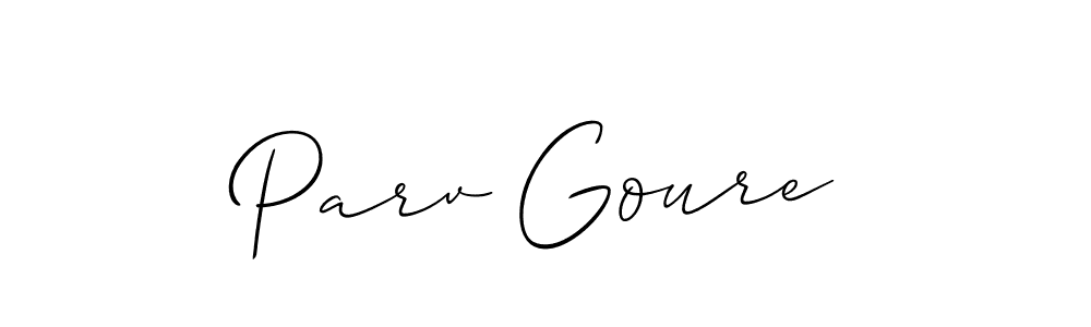 Check out images of Autograph of Parv Goure name. Actor Parv Goure Signature Style. Allison_Script is a professional sign style online. Parv Goure signature style 2 images and pictures png