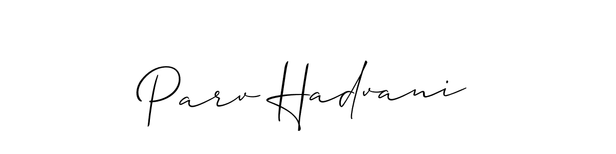 How to make Parv Hadvani signature? Allison_Script is a professional autograph style. Create handwritten signature for Parv Hadvani name. Parv Hadvani signature style 2 images and pictures png