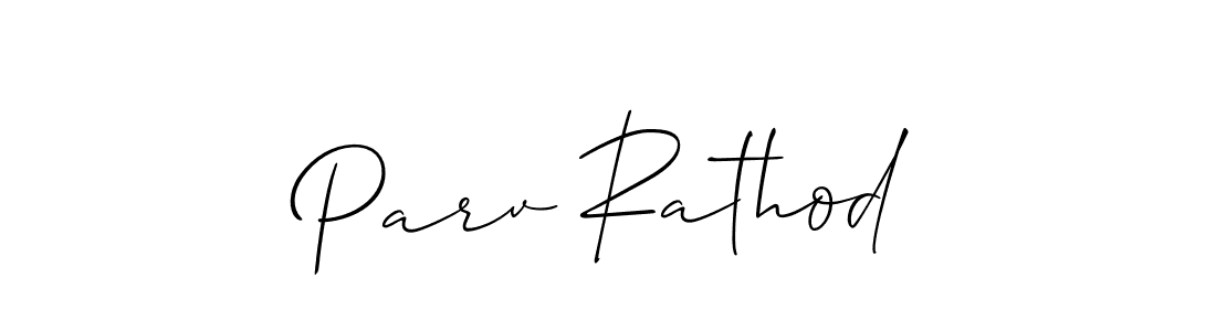 You should practise on your own different ways (Allison_Script) to write your name (Parv Rathod) in signature. don't let someone else do it for you. Parv Rathod signature style 2 images and pictures png