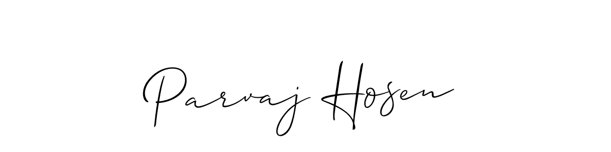 Create a beautiful signature design for name Parvaj Hosen. With this signature (Allison_Script) fonts, you can make a handwritten signature for free. Parvaj Hosen signature style 2 images and pictures png