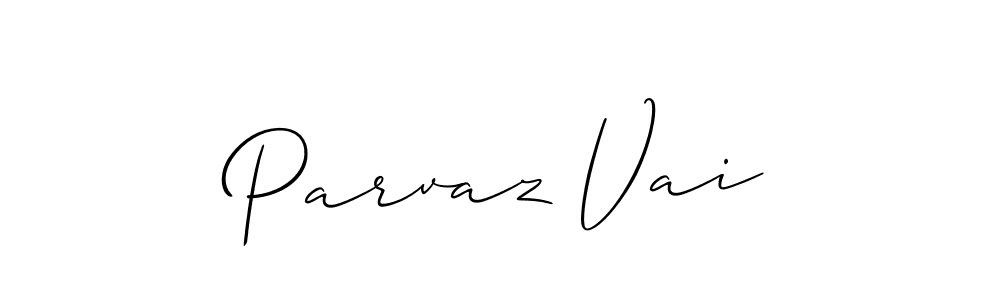 The best way (Allison_Script) to make a short signature is to pick only two or three words in your name. The name Parvaz Vai include a total of six letters. For converting this name. Parvaz Vai signature style 2 images and pictures png