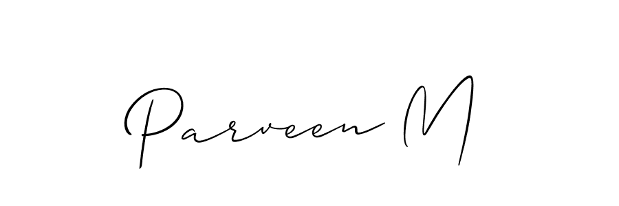 It looks lik you need a new signature style for name Parveen M. Design unique handwritten (Allison_Script) signature with our free signature maker in just a few clicks. Parveen M signature style 2 images and pictures png