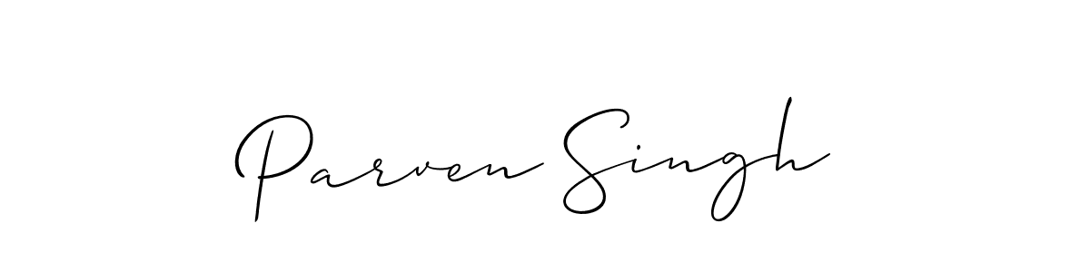 Design your own signature with our free online signature maker. With this signature software, you can create a handwritten (Allison_Script) signature for name Parven Singh. Parven Singh signature style 2 images and pictures png