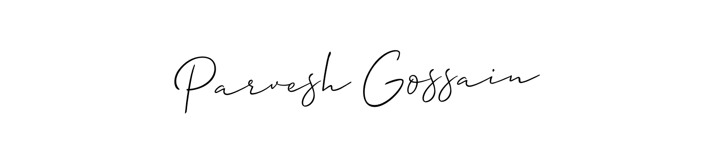 Make a beautiful signature design for name Parvesh Gossain. Use this online signature maker to create a handwritten signature for free. Parvesh Gossain signature style 2 images and pictures png