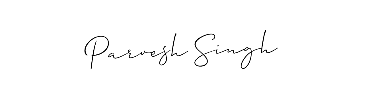 Design your own signature with our free online signature maker. With this signature software, you can create a handwritten (Allison_Script) signature for name Parvesh Singh. Parvesh Singh signature style 2 images and pictures png