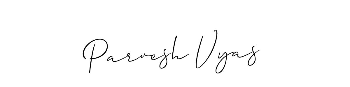 The best way (Allison_Script) to make a short signature is to pick only two or three words in your name. The name Parvesh Vyas include a total of six letters. For converting this name. Parvesh Vyas signature style 2 images and pictures png