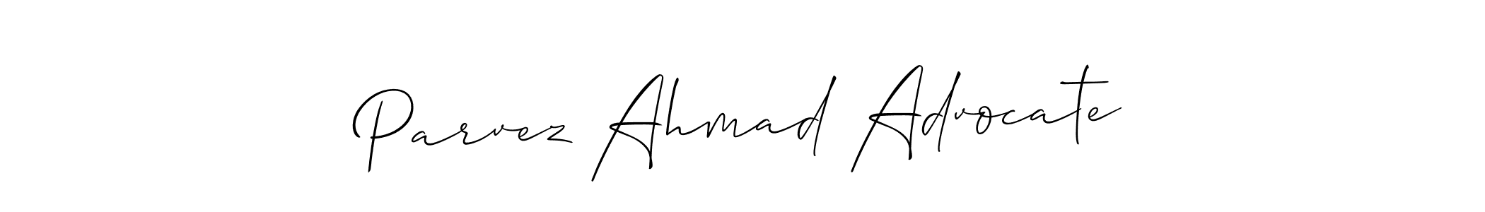 Design your own signature with our free online signature maker. With this signature software, you can create a handwritten (Allison_Script) signature for name Parvez Ahmad Advocate. Parvez Ahmad Advocate signature style 2 images and pictures png