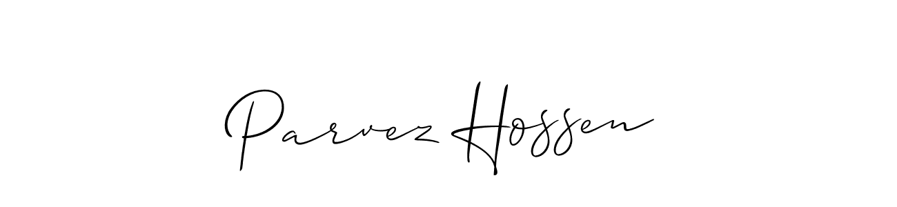 Make a short Parvez Hossen signature style. Manage your documents anywhere anytime using Allison_Script. Create and add eSignatures, submit forms, share and send files easily. Parvez Hossen signature style 2 images and pictures png