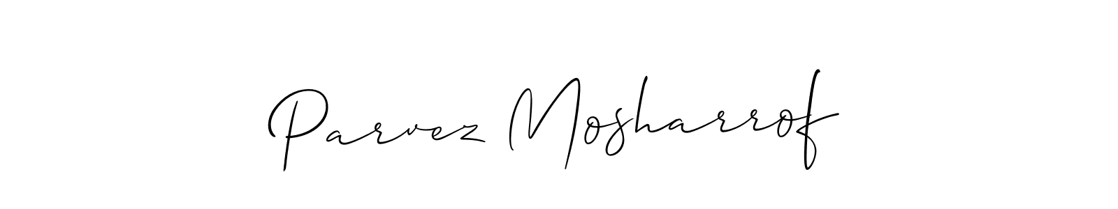 Here are the top 10 professional signature styles for the name Parvez Mosharrof. These are the best autograph styles you can use for your name. Parvez Mosharrof signature style 2 images and pictures png