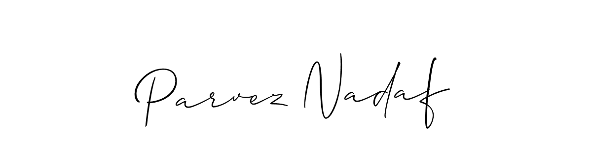 Design your own signature with our free online signature maker. With this signature software, you can create a handwritten (Allison_Script) signature for name Parvez Nadaf. Parvez Nadaf signature style 2 images and pictures png