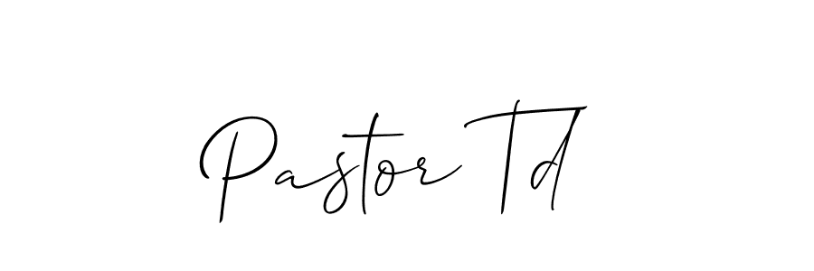 Best and Professional Signature Style for Pastor Td. Allison_Script Best Signature Style Collection. Pastor Td signature style 2 images and pictures png