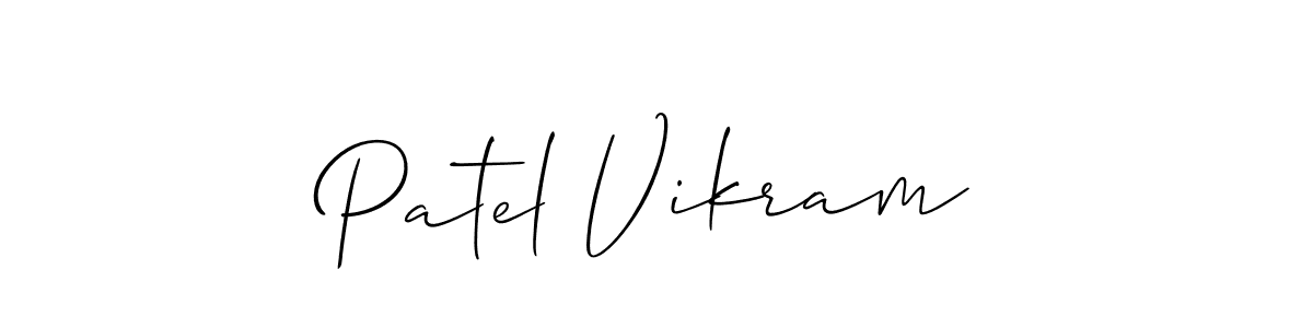 Design your own signature with our free online signature maker. With this signature software, you can create a handwritten (Allison_Script) signature for name Patel Vikram. Patel Vikram signature style 2 images and pictures png