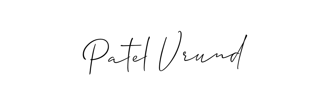 Create a beautiful signature design for name Patel Vrund. With this signature (Allison_Script) fonts, you can make a handwritten signature for free. Patel Vrund signature style 2 images and pictures png