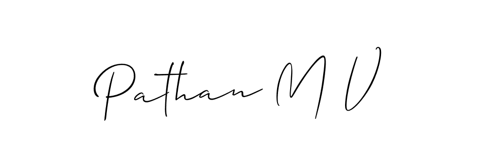Also we have Pathan M V name is the best signature style. Create professional handwritten signature collection using Allison_Script autograph style. Pathan M V signature style 2 images and pictures png
