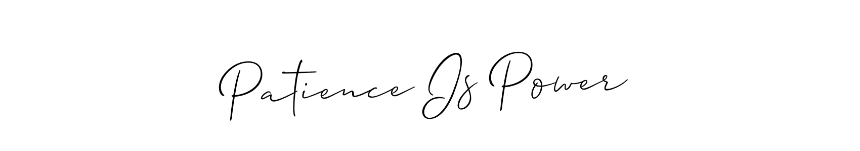 Make a beautiful signature design for name Patience Is Power. Use this online signature maker to create a handwritten signature for free. Patience Is Power signature style 2 images and pictures png