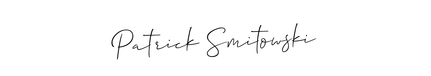 Create a beautiful signature design for name Patrick Smitowski. With this signature (Allison_Script) fonts, you can make a handwritten signature for free. Patrick Smitowski signature style 2 images and pictures png