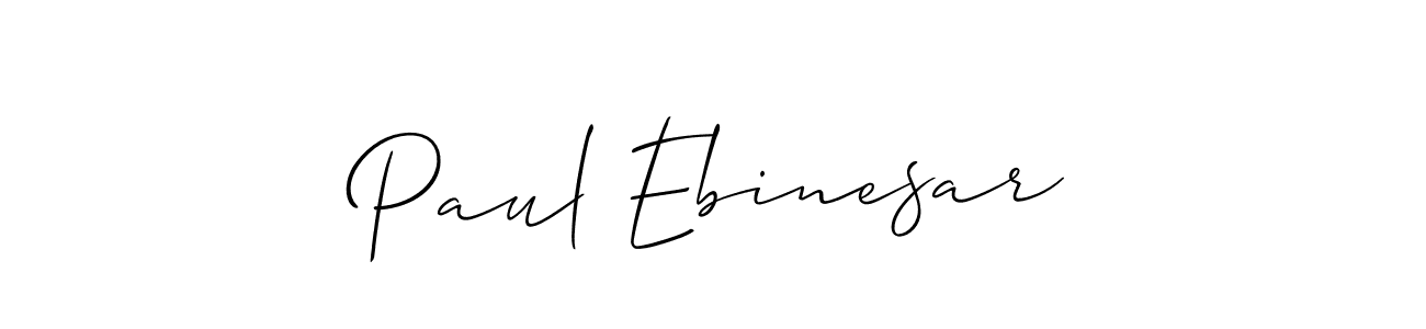 It looks lik you need a new signature style for name Paul Ebinesar. Design unique handwritten (Allison_Script) signature with our free signature maker in just a few clicks. Paul Ebinesar signature style 2 images and pictures png