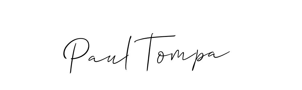 See photos of Paul Tompa official signature by Spectra . Check more albums & portfolios. Read reviews & check more about Allison_Script font. Paul Tompa signature style 2 images and pictures png