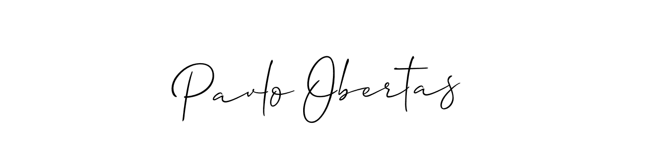 Pavlo Obertas stylish signature style. Best Handwritten Sign (Allison_Script) for my name. Handwritten Signature Collection Ideas for my name Pavlo Obertas. Pavlo Obertas signature style 2 images and pictures png