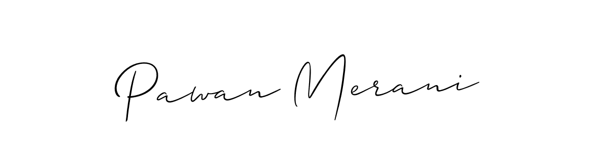 Make a short Pawan Merani signature style. Manage your documents anywhere anytime using Allison_Script. Create and add eSignatures, submit forms, share and send files easily. Pawan Merani signature style 2 images and pictures png