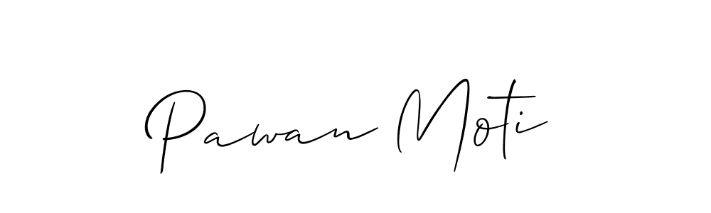 Design your own signature with our free online signature maker. With this signature software, you can create a handwritten (Allison_Script) signature for name Pawan Moti. Pawan Moti signature style 2 images and pictures png