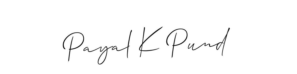 Use a signature maker to create a handwritten signature online. With this signature software, you can design (Allison_Script) your own signature for name Payal K Pund. Payal K Pund signature style 2 images and pictures png