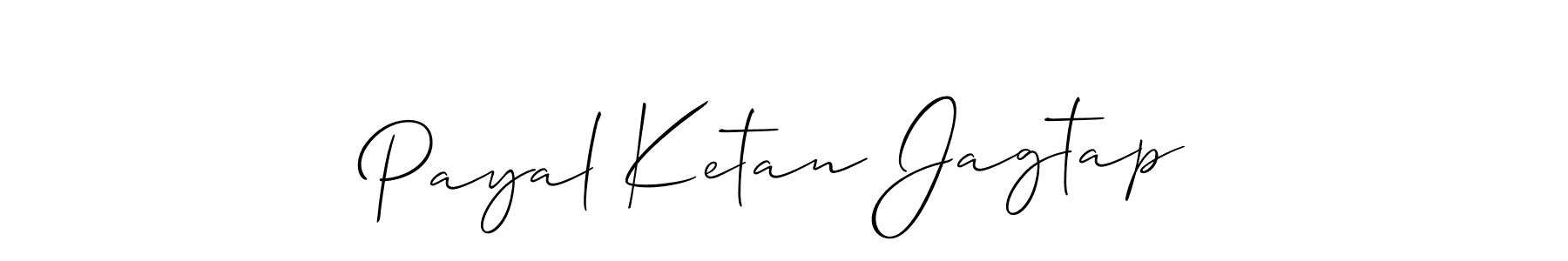 Make a beautiful signature design for name Payal Ketan Jagtap. With this signature (Allison_Script) style, you can create a handwritten signature for free. Payal Ketan Jagtap signature style 2 images and pictures png