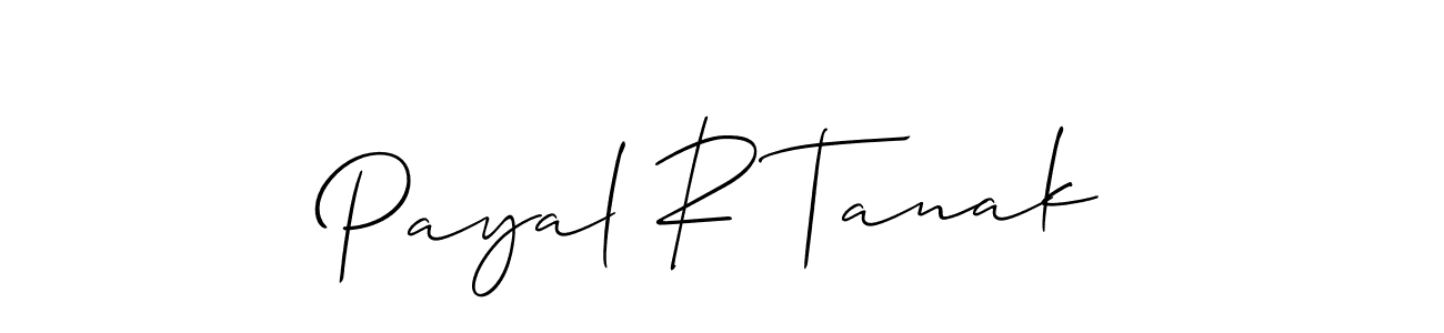 Create a beautiful signature design for name Payal R Tanak. With this signature (Allison_Script) fonts, you can make a handwritten signature for free. Payal R Tanak signature style 2 images and pictures png